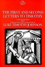 The First and Second Letters to Timothy