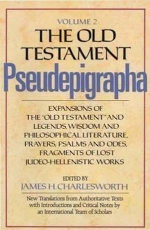 The Old Testament Pseudepigrapha, Volume 2