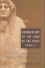 Archaeology of the Land of the Bible, Volume II