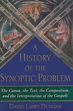 A History of the Synoptic Problem