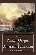 The Puritan Origins of American Patriotism