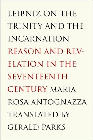 Leibniz on the Trinity and the Incarnation