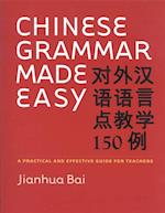 Chinese Grammar Made Easy