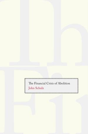 Financial Crisis of Abolition