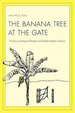 The Banana Tree at the Gate