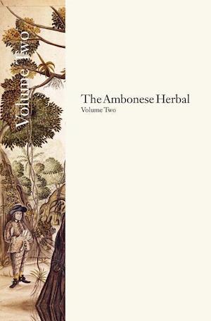 The Ambonese Herbal, Volume 2