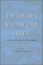 Chosen Will Become Herds