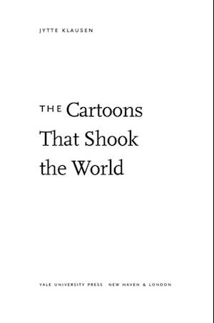 Cartoons That Shook the World