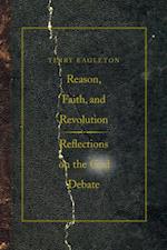 Reason, Faith, and Revolution