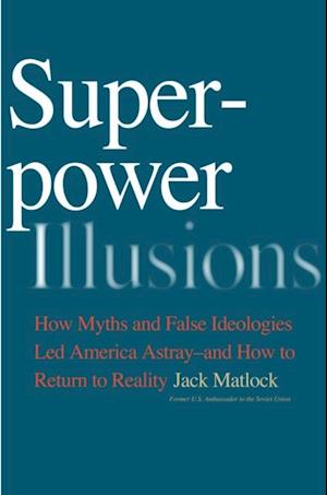 Superpower Illusions