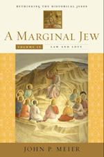 Marginal Jew: Rethinking the Historical Jesus, Volume IV