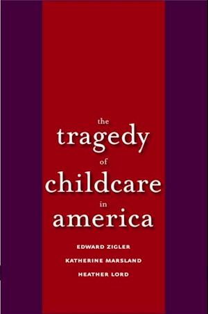 Tragedy of Child Care in America