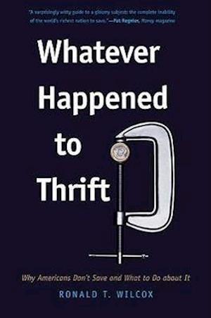 Whatever Happened to Thrift?