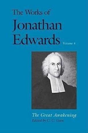 The Works of Jonathan Edwards, Vol. 4