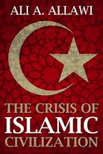 Crisis of Islamic Civilization