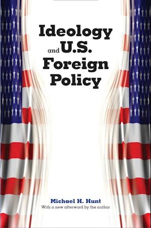 Ideology and U.S. Foreign Policy