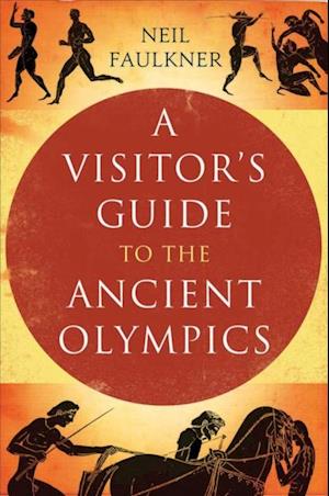 Visitor's Guide to the Ancient Olympics