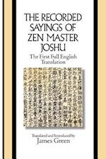 Green, J: Recorded Sayings of Zen Master Joshu