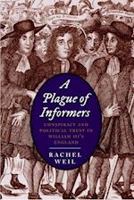 A Plague of Informers