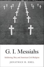 G.I. Messiahs
