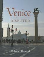 Venice Disputed