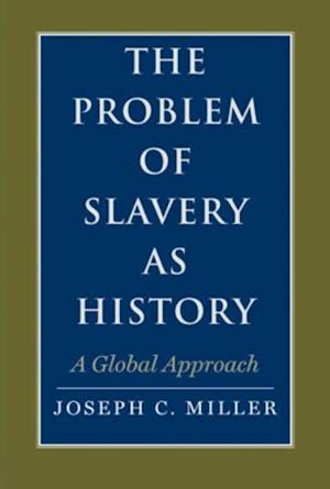 Problem of Slavery as History