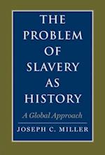 Problem of Slavery as History