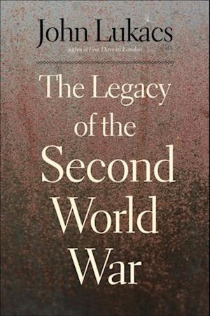 Legacy of the Second World War