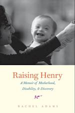 Raising Henry