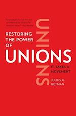 Restoring the Power of Unions