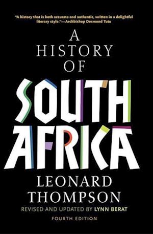A History of South Africa, Fourth Edition