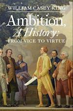 Ambition, A History