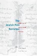 Myers, D: Jewish Past Revisited - Reflections on Modern Jewi