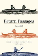 Ziff, L: Return Passages - Great American Travel Writing 178