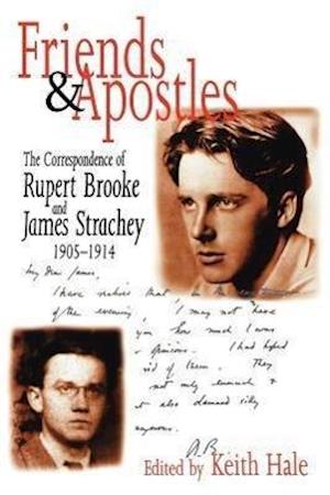 Hale, K: Friends and Apostles - The Correspondence of Rupert