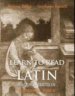 Learn to Read Latin, Second Edition (Workbook Part 2)
