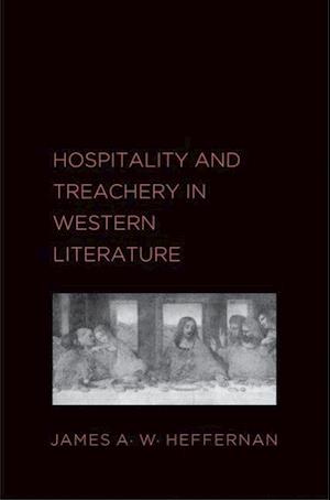 Hospitality and Treachery in Western Literature