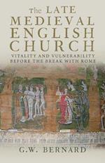 The Late Medieval English Church