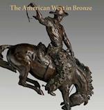 The American West in Bronze, 1850–1925