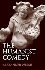 The Humanist Comedy