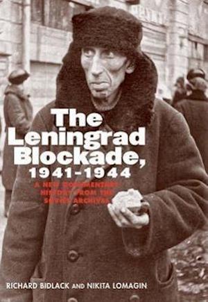 The Leningrad Blockade, 1941-1944