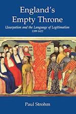 Strohm, P: England`s Empty Throne - Usurpation and the Langu