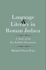 Language and Literacy in Roman Judaea