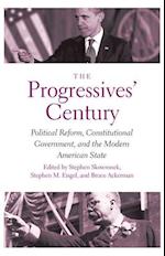 The Progressives' Century