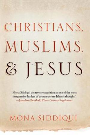 Christians, Muslims, and Jesus