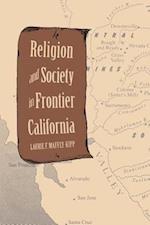 Maffly-kipp, L: Religion and Society in Frontier California