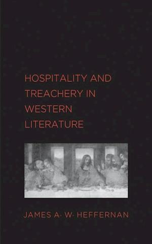 Hospitality and Treachery in Western Literature