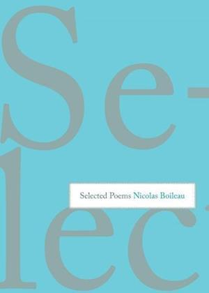 Boileau, N: Selected Poems