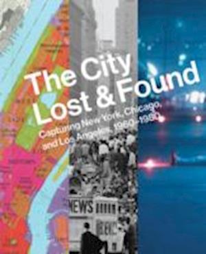 The City Lost and Found