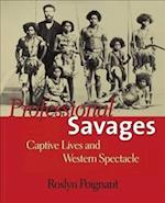 Poignant, R: Professional Savages - Captive Lives and Wester